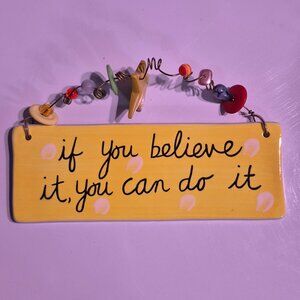 inspirational wall 'plack'. Ceramic